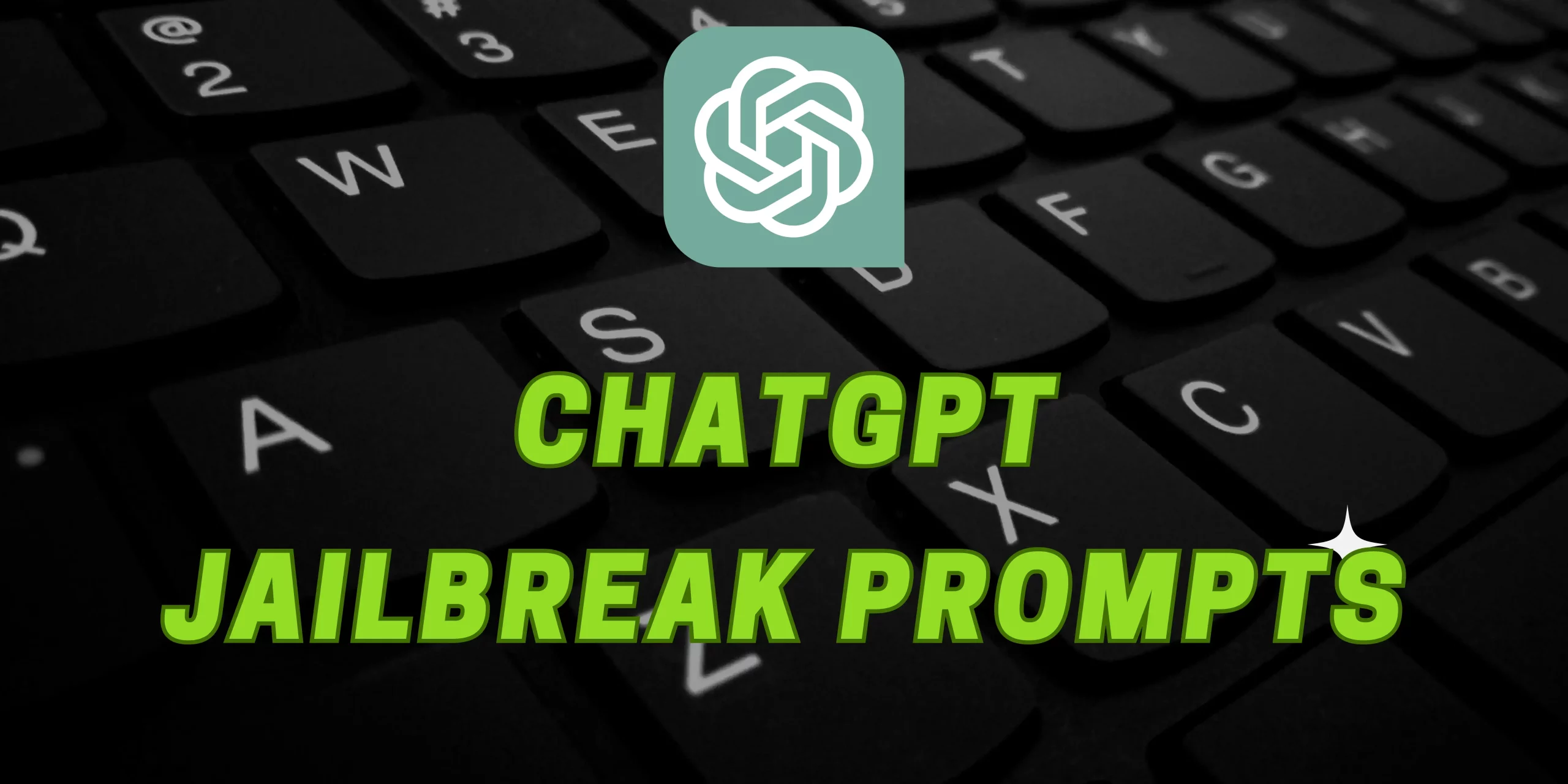 ChatGPT Jailbreak Prompt: Unlock its Full Potential